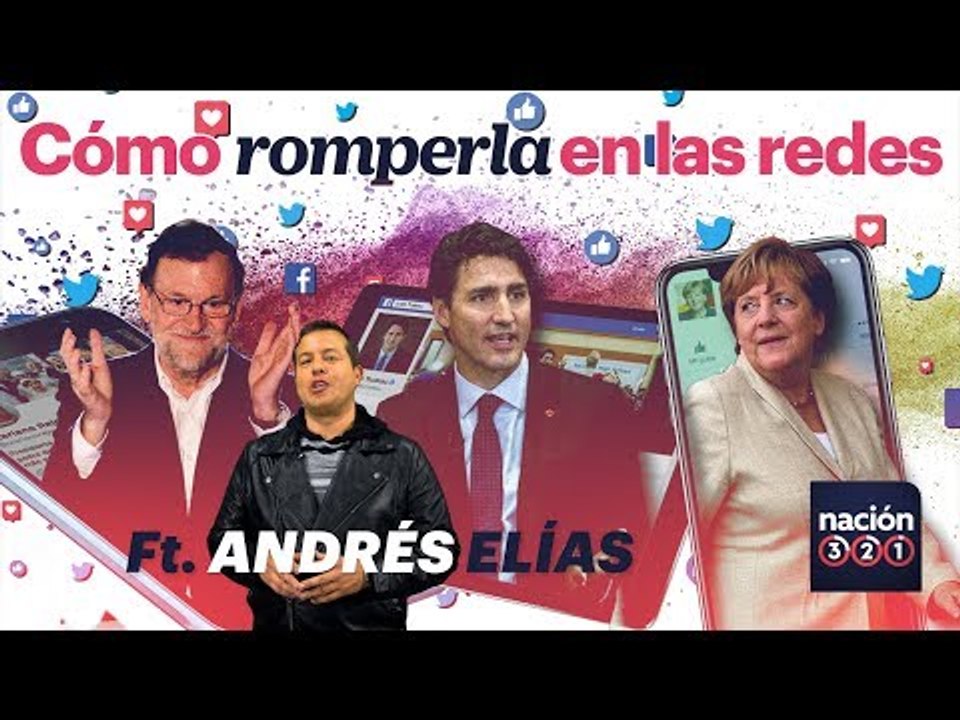 ¿Cómo romperla en redes?, Según el experto Andrés Elías