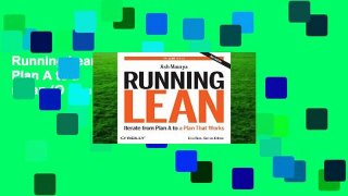 Running Lean: Iterate from Plan A to a Plan That Works (Lean (O Reilly))