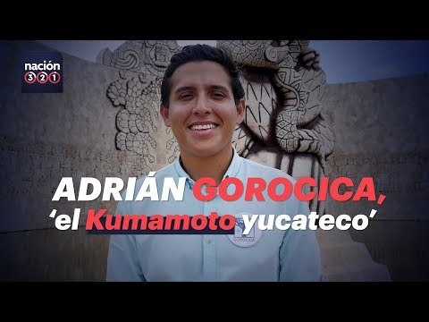 Él es Adrián Gorocica, 'el Kumamoto yucateco'