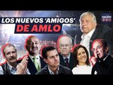Los nuevos 'amigos' de AMLO