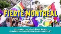 Les petites infos:  Fierté Montréal