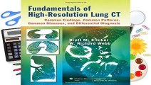 Online Fundamentals of High-resolution Lung CT: Common Findings, Common Patterns, Common Diseases,