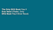 The Only EKG Book You ll Ever Need (Thaler, Only EKG Book You ll Ever Need)