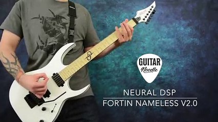 Neural DSP Fortin Nameless Suite V2 Demo