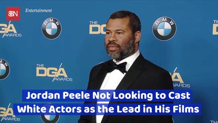 Jordan Peele Wont Be Caught Casting A 'White Dude' Lead In Future Movies