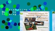 Introduction to Sports Medicine   Athletic Training Complete