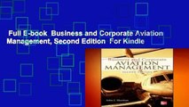 Full E-book  Business and Corporate Aviation Management, Second Edition  For Kindle
