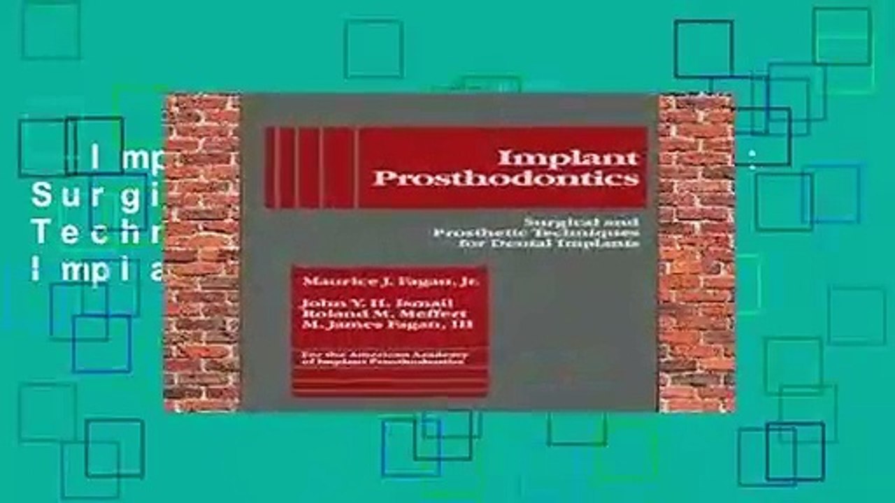 Implant Prosthodontics: Surgical and Prosthetic Techniques for Dental Implants  For Kindle