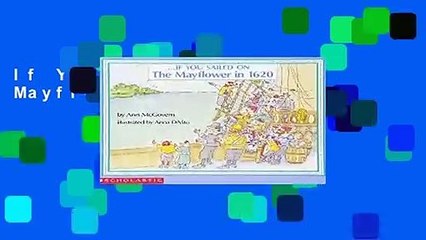 If You Sailed on the Mayflower in 1620