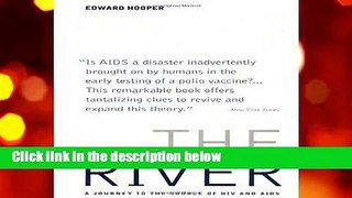 The River: A Journey to the Source of HIV and AIDS