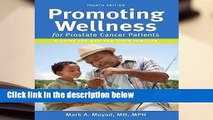 R.E.A.D PROMOTING WELLNESS for prostate cancer patients D.O.W.N.L.O.A.D