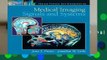 Medical Imaging Signals and Systems: United States Edition (Pearson Prentice Hall Bioengineering)