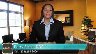 Perry S Kest DDS Southbury         Wonderful         Five Star Review by Yarel Marshall