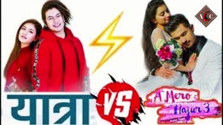 Anmol KC vs Salinman Bania||  A Mero Hajur 3 Vs Yatra || New Nepali Movie  Competition || Which Movie Win ??