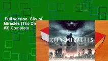 Full version  City of Miracles (The Divine Cities, #3) Complete