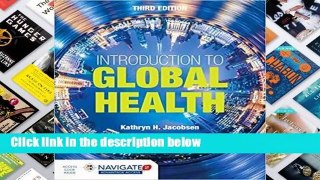 Full version  Introduction to Global Health  For Kindle