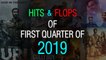 12 Bollywood Hits & Flops Of First Quarter Of 2019