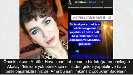 Ünlü oyuncu Birce Akalay'ın Atatürk ismine tepkisi olay oldu