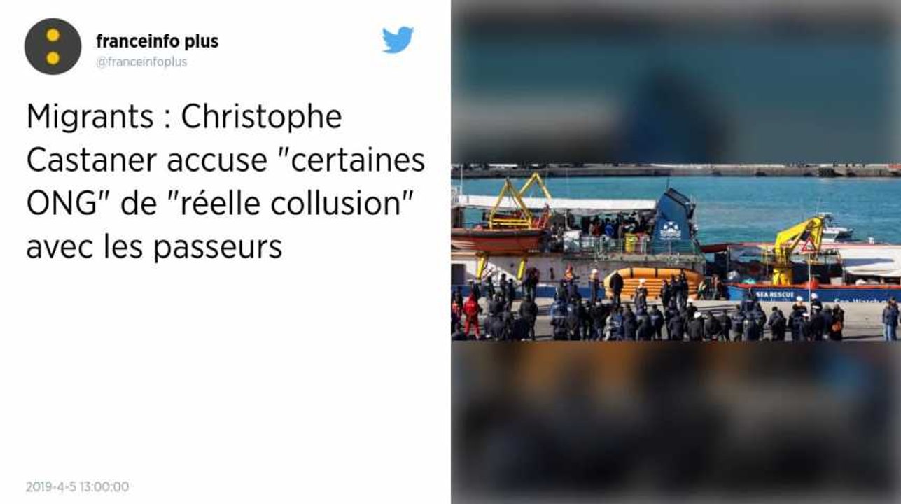 Migrants en Méditerranée : « Les ONG ont pu se faire complices des passeurs », selon Castaner