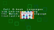 Full E-book  Languages and Learners: Making the Match: World Language Instruction in K-8
