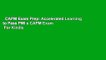 CAPM Exam Prep: Accelerated Learning to Pass PMI s CAPM Exam  For Kindle