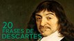 20 Frases de Descartes | Artífice de la filosofía moderna