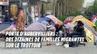 Porte d’Aubervilliers, des dizaines de familles migrantes sur le trottoir