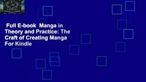 Full E-book  Manga in Theory and Practice: The Craft of Creating Manga  For Kindle