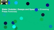 Sister Outsider: Essays and Speeches (Crossing Press Feminist)