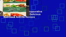 The Anti Hidradenitis Suppurativa Diet CookbookTM: 150 Delicious   Nutritious Anti-Hs Recipes