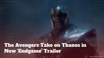 The Avengers and Thanos In Newest 'Endgame' Trailer