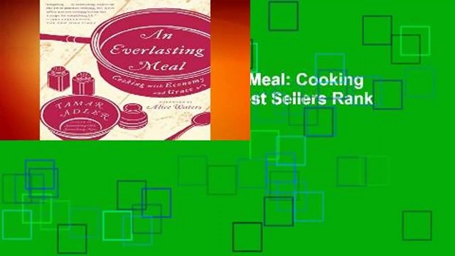 Full E-book An Everlasting Meal: Cooking with Economy and Grace Best Sellers Rank : #2