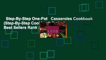 Step-By-Step One-Pot   Casseroles Cookbook (Step-By-Step Cookbook Series)  Best Sellers Rank : #5