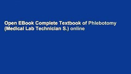 Open EBook Complete Textbook of Phlebotomy (Medical Lab Technician S.) online