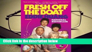 Full version  Fresh Off the Boat: A Memoir  Review