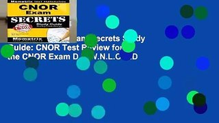 R.E.A.D CNOR Exam Secrets Study Guide: CNOR Test Review for the CNOR Exam D.O.W.N.L.O.A.D