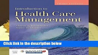 R.E.A.D Introduction To Health Care Management D.O.W.N.L.O.A.D