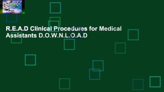 R.E.A.D Clinical Procedures for Medical Assistants D.O.W.N.L.O.A.D