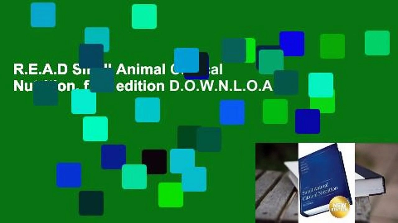 R.E.A.D Small Animal Clinical Nutrition, fifth edition D.O.W.N.L.O.A.D