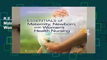 R.E.A.D Essentials of Maternity, Newborn, and Women s Health Nursing D.O.W.N.L.O.A.D