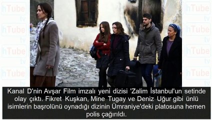 Zalim İstanbul dizisinin setinde büyük kavga! Polis müdahale etti