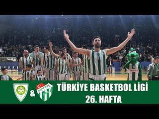 TBL 26. Hafta: Manisa BŞB - Bursaspor 2. Yarı
