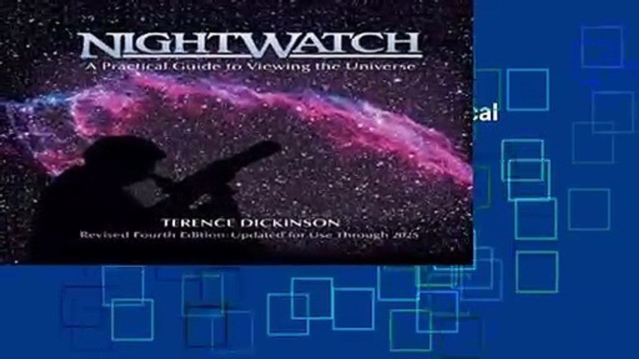About For Books  Nightwatch: A Practical Guide to Viewing the Universe  For Kindle