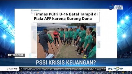 PSSI Krisis Keuangan?