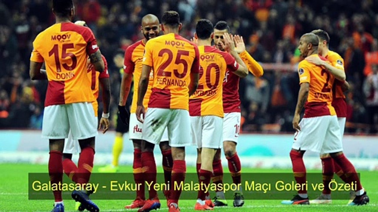 Galatasaray - Evkur Yeni Malatyaspor Maçı Goleri ve Özeti