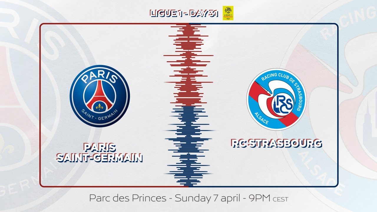 Paris Saint-Germain v RC Strasbourg Alsace: Teaser