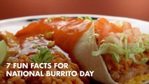 Here Are Some Fun Facts For 'Burrito Day'