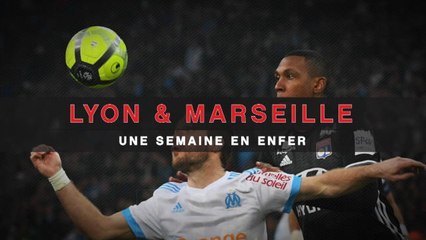 Lyon & Marseille - Une semaine en enfer