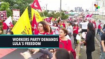 Workers Party Demands Lula´s Freedom