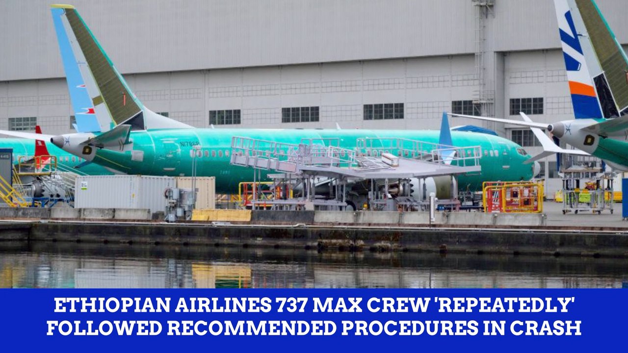 Doomed Ethiopian Flight Pilots Tried Everything In The Manual